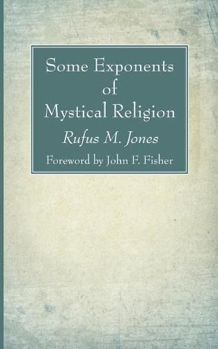 Cover image for Some Exponents of Mystical Religion