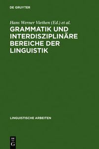 Cover image for Grammatik und interdisziplinare Bereiche der Linguistik