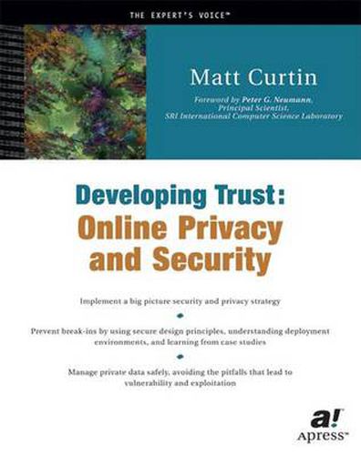 Cover image for Developing Trust: Online Privacy and Security