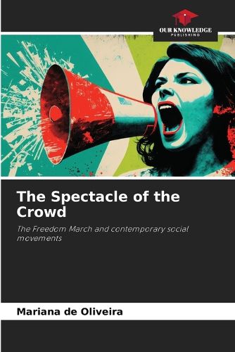 Cover image for The Spectacle of the Crowd