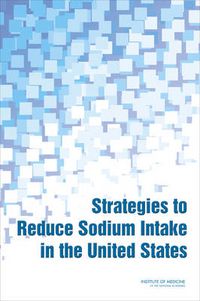 Cover image for Strategies to Reduce Sodium Intake in the United States