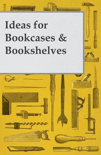 Cover image for Ideas for Bookcases & Bookshelves