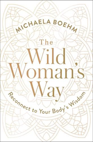 Cover image for The Wild Woman's Way