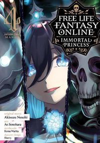 Cover image for Free Life Fantasy Online: Immortal Princess (Manga) Vol. 4