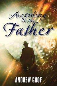 Cover image for According To My Father