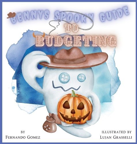 Cover image for Benny's Spooky Guide To Budgeting