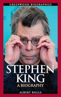Cover image for Stephen King: A Biography