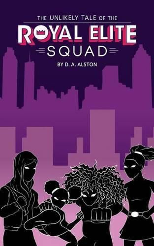 Cover image for The Unlikely Tale of the Royal Elite Squad