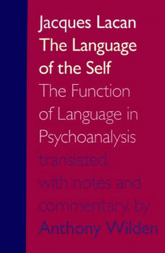 Cover image for The Language of the Self: Function of Language in Psychoanalysis