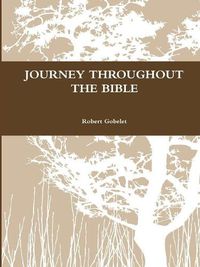 Cover image for Journey Throughout the Bible