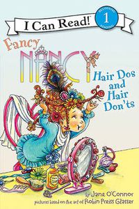 Cover image for Fancy Nancy: Hair Dos and Don'ts