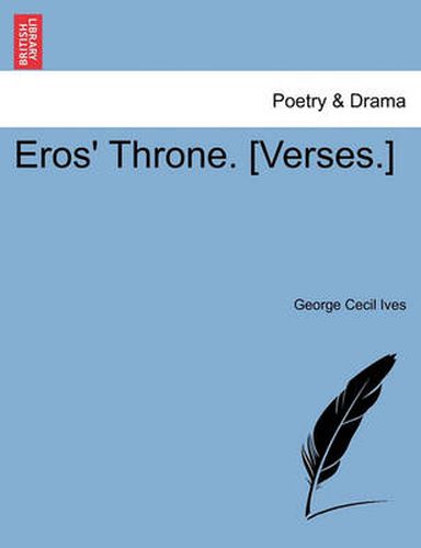 Cover image for Eros' Throne. [Verses.]