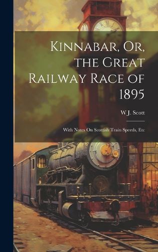 Kinnabar, Or, the Great Railway Race of 1895