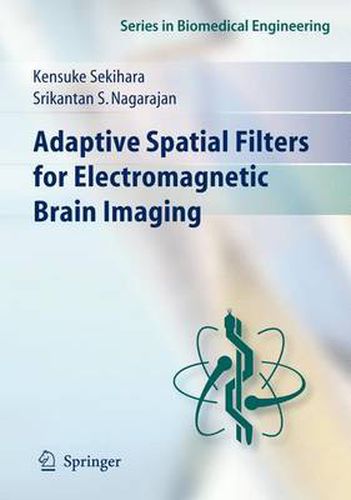 Cover image for Adaptive Spatial Filters for Electromagnetic Brain Imaging