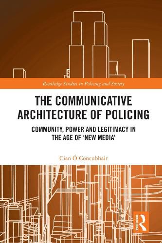 Cover image for The Communicative Architecture of Policing