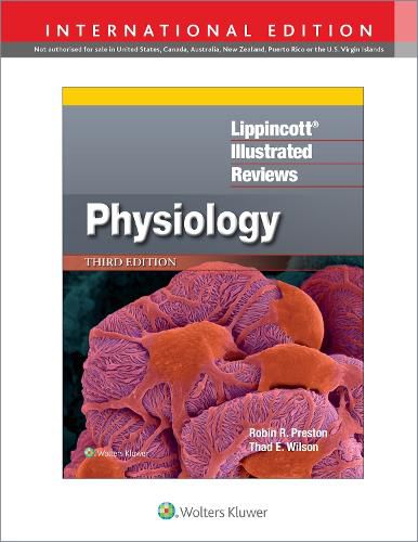 Lippincott (R) Illustrated Reviews: Physiology