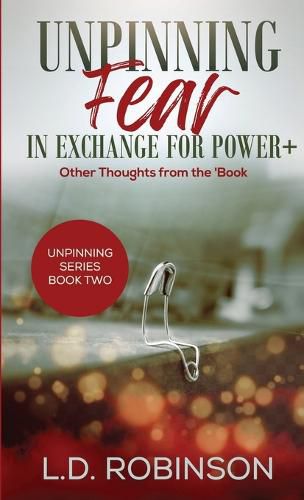 Unpinning Fear in Exchange for Power+