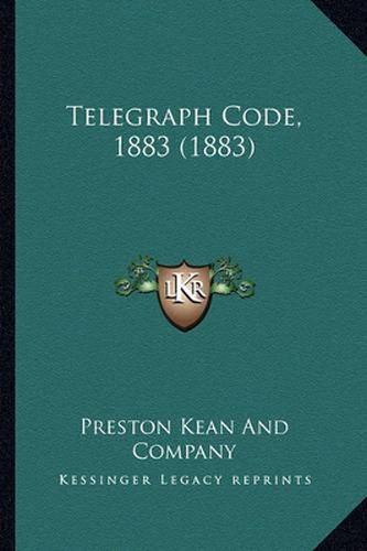 Cover image for Telegraph Code, 1883 (1883)