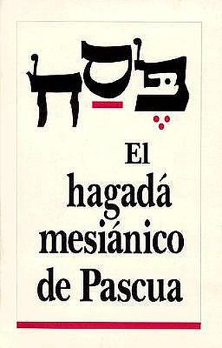 Cover image for Hagada Mesianico de Pascua