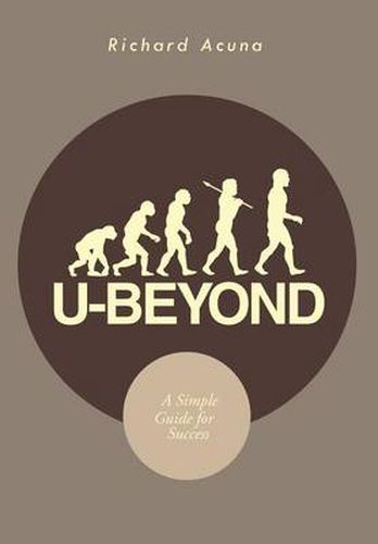 Cover image for U-Beyond: A Simple Guide for Success