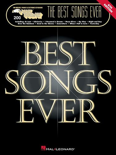 The Best Songs Ever - 8th Edition: E-Z Play Today Volume 200