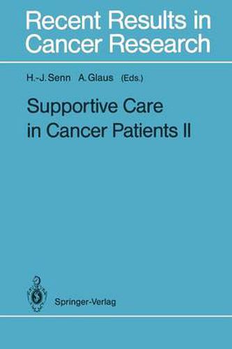 Supportive Care in Cancer Patients II