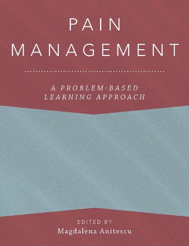 Pain Management: A Problem-Based Learning  Approach