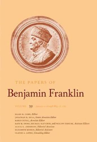 Cover image for The Papers of Benjamin Franklin, Vol. 39: Volume 39, January 21 through May 15, 1783