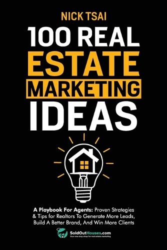 Cover image for 100 Real Estate Marketing Ideas