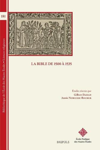 Cover image for La Bible de 1500 a 1535