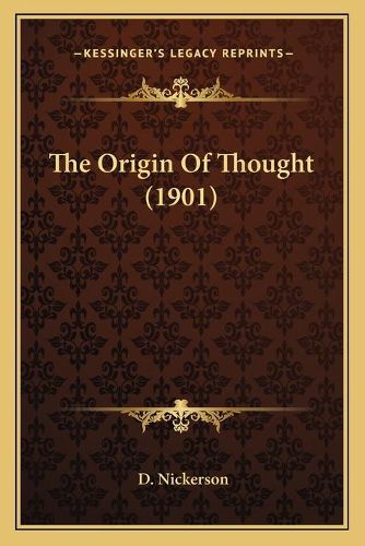 Cover image for The Origin of Thought (1901)