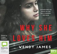 Cover image for Why She Loves Him