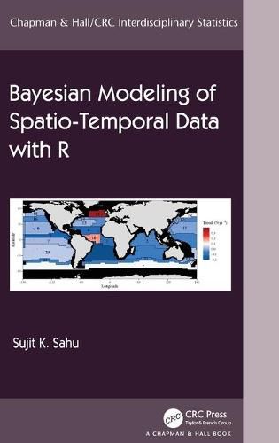 Cover image for Bayesian Modeling of Spatio-Temporal Data with R