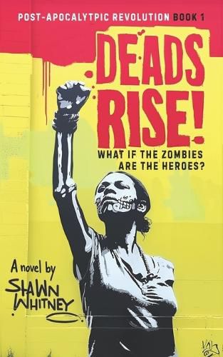 Cover image for Deads Rise!