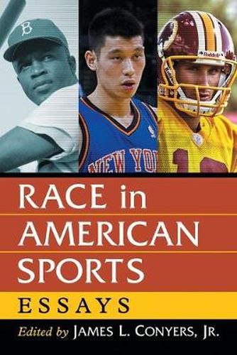 Race in American Sports: Essays