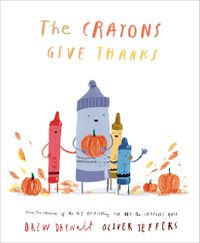 Cover image for The Crayons Give Thanks