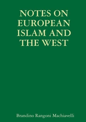 Cover image for Notes on European Islam and the West