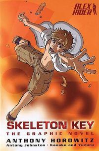 Cover image for Skeleton Key: the Graphic Novel