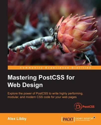 Cover image for Mastering PostCSS for Web Design