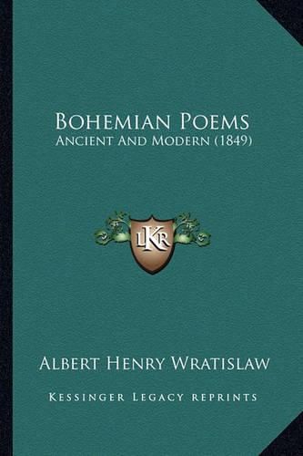 Bohemian Poems: Ancient and Modern (1849)