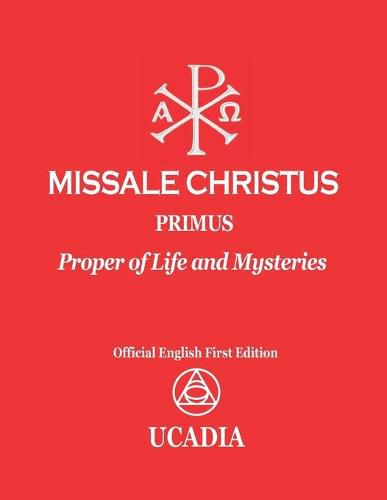 Cover image for Missale Christus - Primus: Proper of Life and Mysteries