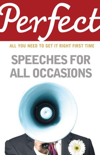 Cover image for Perfect Speeches for All Occasions