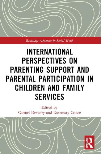 Cover image for International Perspectives on Parenting Support and Parental Participation in Children and Family Services
