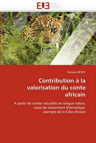 Cover image for Contribution a la Valorisation Du Conte Africain