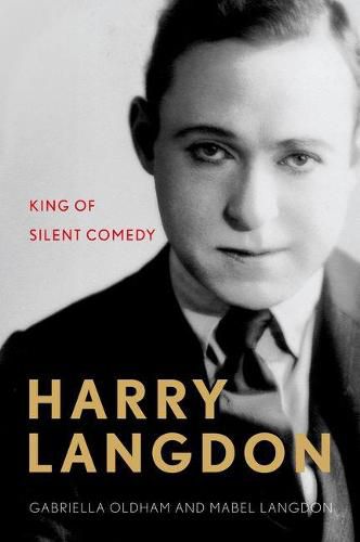 Cover image for Harry Langdon: King of Silent Comedy