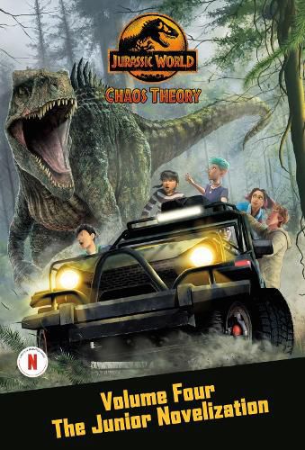 Cover image for Chaos Theory, Volume Four: The Junior Novelization (Jurassic World)