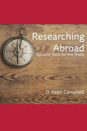 Cover image for Researching Abroad: Tips and Tools for the Trade