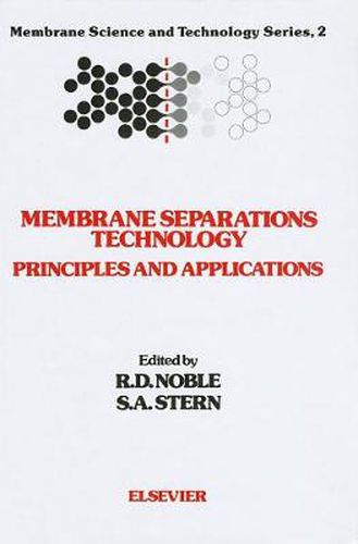 Cover image for Membrane Separations Technology: Principles and Applications