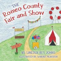 Cover image for The Romeo County Fair and Show