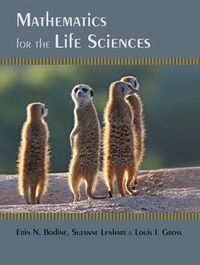 Cover image for Mathematics for the Life Sciences